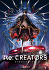 Re:CREATORS
