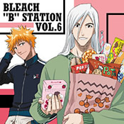 BLEACH "B" STATION VOL.6