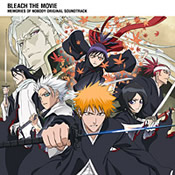 BLEACH THE MOVIE MEMORIES OF NOBODY Original Soundtrack