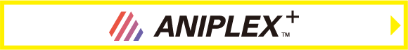 ANIPLEX+