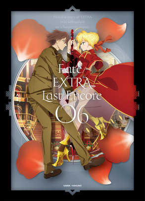 Fate Extra Last Encore Aniplex アニプレックス オフィシャルサイト