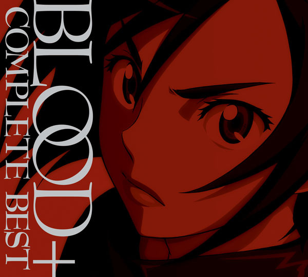 BLOOD+ COMPLETE BEST | 映像・音楽商品 | BLOOD+ | アニメ