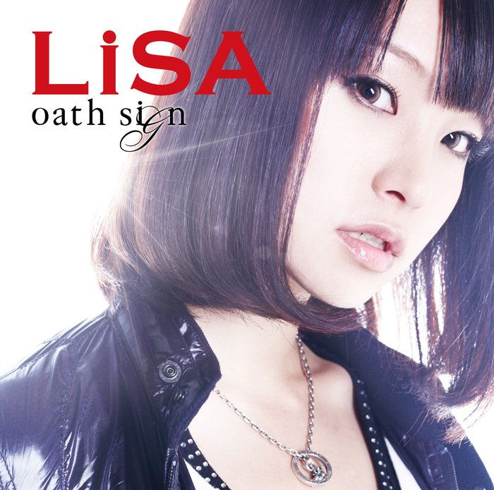 oath sign | 映像・音楽商品 | LiSA | 声優・アーティスト