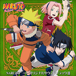 NARUTO オリジナルサウンドトラック 17巻セット NARUTO-ナルト- オリジナルサウンドトラックⅢ | 映像・音楽商品