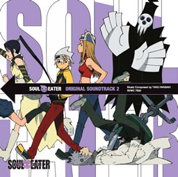 ジャケット画像SOUL EATER ORIGINAL SOUNDTRACK 2